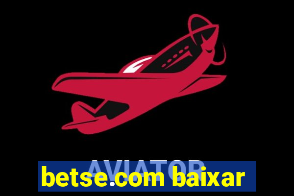 betse.com baixar